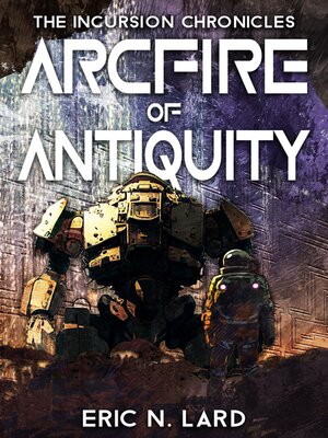 cover image of Arcfire of Antiquity